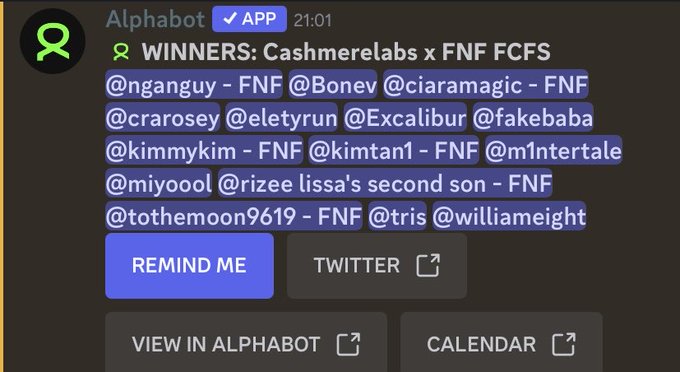 A Discord message from the 'Alphabot' app announcing 'WINNERS: Cashmerelabs x FNF FCFS' and listing several usernames tagged with 'FNF', with buttons for 'REMIND ME', 'TWITTER', 'VIEW IN ALPHABOT', and 'CALENDAR'.