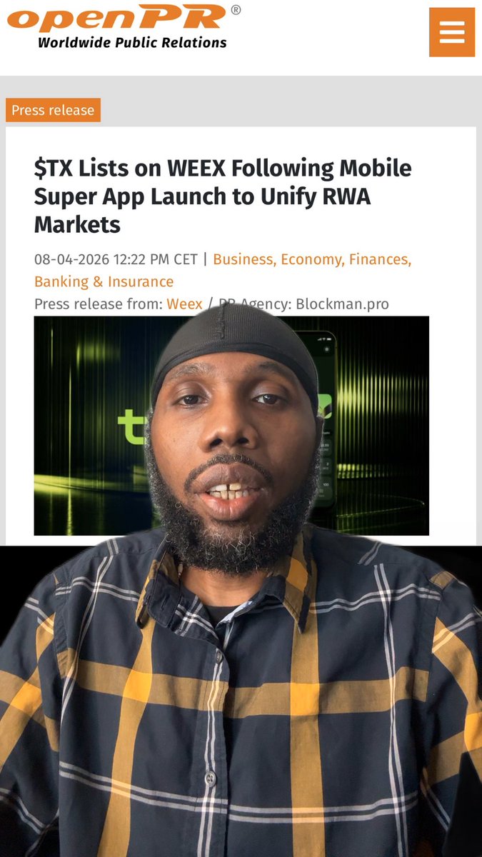 OpenPR press release webpage announcing '$TX Lists on WEEX Following Mobile Super App Launch to Unify RWA Markets' dated 08-04-2026, featuring an image of a man in a cap.