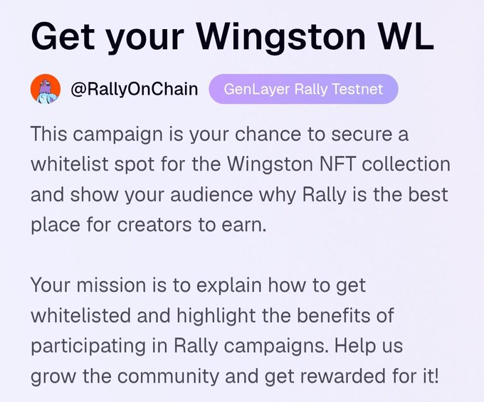 The text of this image is related to a promotional poster for a fundraising event called "Get your Wingston". The poster encourages people to participate by sharing the information about the fundraiser with their friends or following the provided link, which leads them to a webpage. A person's status on the fundraising platform is highlighted as having been whitelisted and has been awarded the RALY rewards in order to gain benefits from the campaign. The image also includes social media icons for Twitter and Instagram, further emphasizing that this event is open to everyone interested in supporting its cause by sharing information about it with their followers or friends on these platforms.