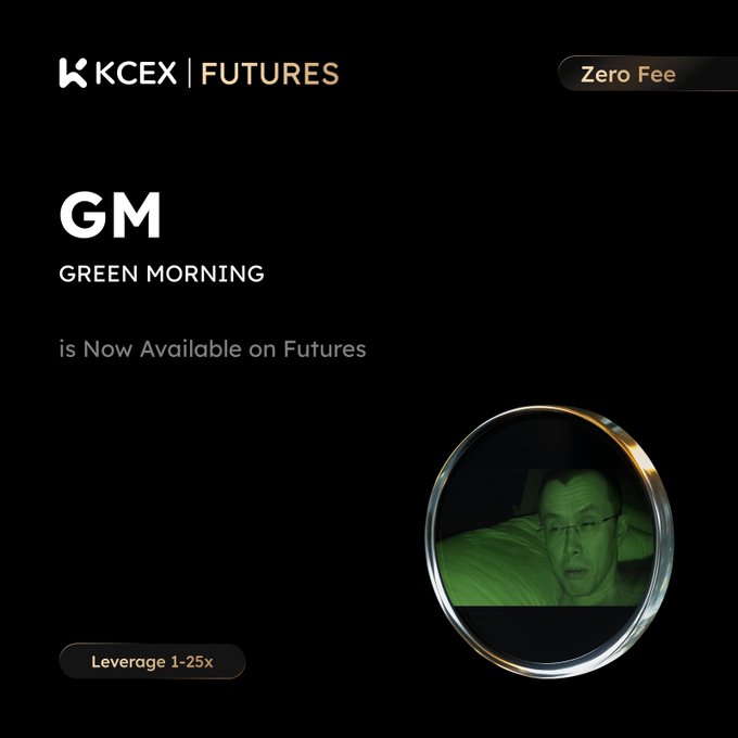 A promotional graphic for 'KCEX FUTURES' announcing 'GM (Green Morning)' is now available on Futures, featuring a green-tinted circular portrait of a man.