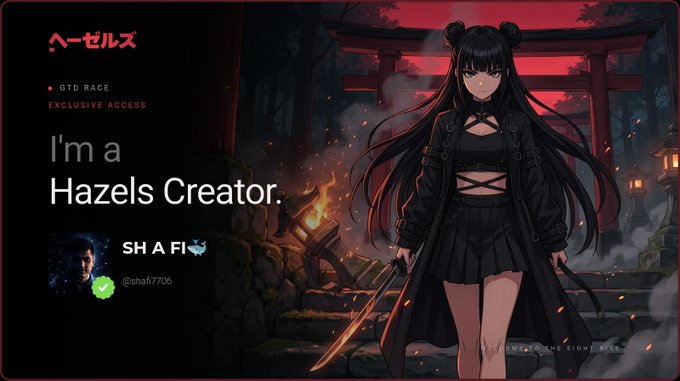 A promotional banner for 'ヘーゼルス' (Hazels) featuring an anime-style character in black with a sword, reading 'I'm a Hazels Creator' and 'GTD RACE EXCLUSIVE ACCESS'.