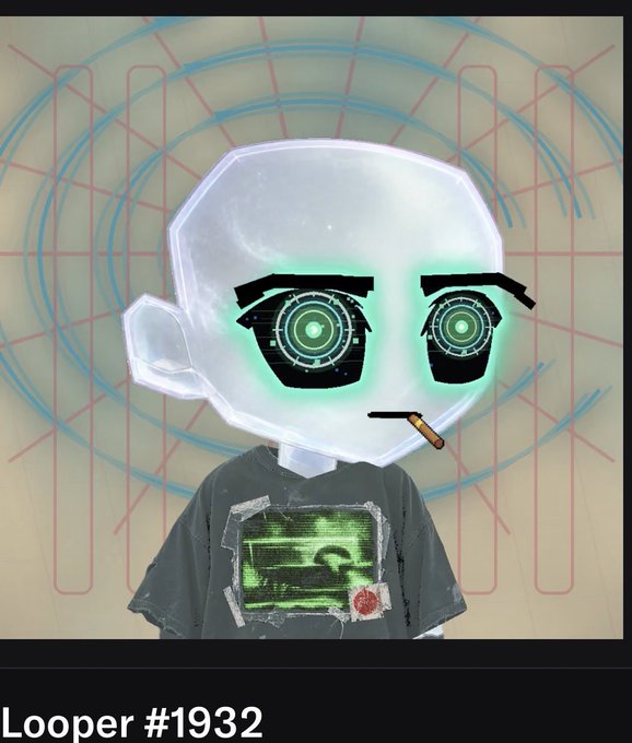 A digital character labeled 'Looper #1932' featuring a robotic head with glowing green spiral eyes and a cigarette, wearing a distressed graphic t-shirt.