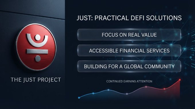 A promotional graphic for 'THE JUST PROJECT' listing 'FOCUS ON REAL VALUE', 'ACCESSIBLE FINANCIAL SERVICES', and 'BUILDING FOR A GLOBAL COMMUNITY' alongside an upward trending chart.