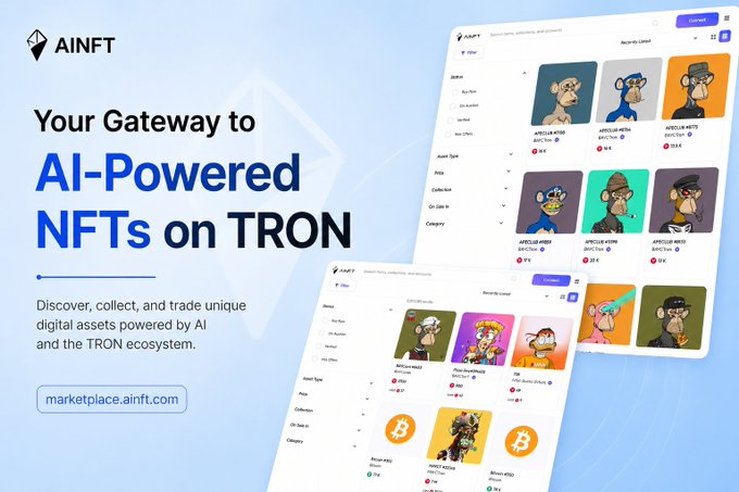 A marketing graphic for AINFT featuring the headline "Your Gateway to AI-Powered NFTs on TRON," alongside screenshots of the marketplace interface displaying cartoon-style NFT collections like APEClub and Pirate Guild with bid prices in TRX, directing users to marketplace.ainft.com—a platform the post highlights as an entry point for discovering, collecting, and trading AI-generated digital assets on the TRON blockchain.