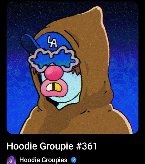 A digital collectible titled 'Hoodie Groupie #361' showing a cartoon character in a brown hooded sweatshirt, blue 'LA' cap, red clown nose, pacifier, and blue goggle-like glasses.