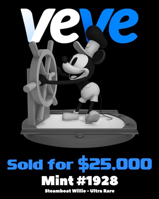 A promotional image for Veve displays a black and white 3D statue of Mickey Mouse as Steamboat Willie at a ship's wheel, with the 'veve' logo at the top and text at the bottom stating 'Sold for $25,000' and 'Mint #1928 Steamboat Willie - Ultra Rare'.
