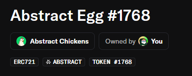 An NFT listing for 'Abstract Egg #1768' from the 'Abstract Chickens' collection, marked as Owned by You (ERC721).