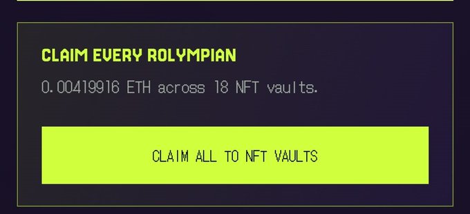 A dark-themed interface displays a "CLAIM EVERY ROLYMPIAN" section showing 0.00419916 ETH across 18 NFT vaults with a bright green "CLAIM ALL TO NFT VAULTS" button, matching the post's reference to claiming ETH rewards from holding RoLYMPIAN NFTs.