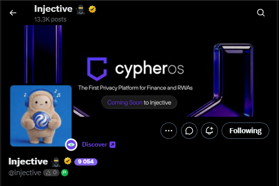 A social media profile page for "Injective" (@injective) with 13.3K posts and 9,054 followers, featuring a "cypherOS" banner advertising "The First Privacy Platform for Finance and RWAs Coming Soon to Injective".
