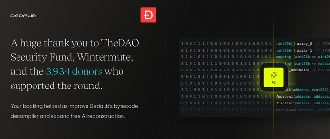 A Dedaub announcement slide thanks TheDAO Security Fund, Wintermute, and 3,934 donors, with binary code and smart contract code visible in the background.