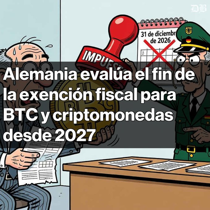 A cartoon illustration with Spanish text reading 'Alemania evalúa el fin de la exención fiscal para BTC y criptomonedas desde 2027', depicting a sweating man with a large gold Bitcoin stamp and an officer pointing to a calendar marked '31 de diciembre de 2026'.