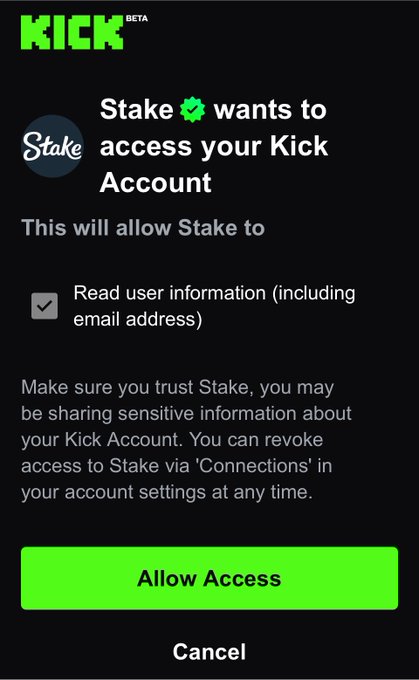 A screenshot of the Kick app's authorization screen showing "Stake wants to access your Kick Account" with an option to allow Stake to read user information including email, featuring green "Allow Access" and white "Cancel" buttons. The image supports the tutorial by displaying the final step where users connect their Stake account to the newly registered Kick app.