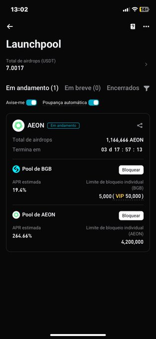 A mobile screenshot of a 'Launchpool' interface in Portuguese showing a total of 7.0017 USDT in airdrops, with an ongoing 'AEON' pool offering a 246.66% estimated APR.