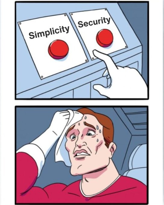 A two-panel comic showing a hand choosing between a "Simplicity" button and a "Security" button, with the second panel depicting a sweating, anxious man wiping his forehead.