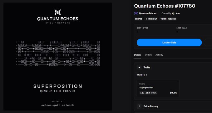 The image shows a screenshot of an NFT marketplace listing for "Quantum Echoes #107780" by Quip Network, featuring a black digital artwork titled "SUPERPOSITION" with a quantum circuit diagram and a price of $8.05. This visually confirms the post's claim of successfully minting a Quantum Echoes NFT (E9C721, Token #107780), showcasing the artwork's quantum-inspired design that aligns with the collection's QVRF quantum randomness technology mentioned in the post.