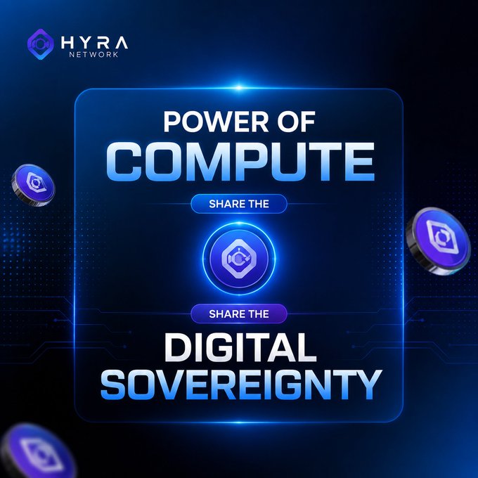 A promotional graphic for "Hyra Network" featuring the bold tagline "POWER OF COMPUTE – SHARE THE [logo] – SHARE THE DIGITAL SOVEREIGNTY," set against a glowing blue digital background with floating token icons, visually reinforcing the post's message of decentralized shared compute and collective ownership over the future of AI.
