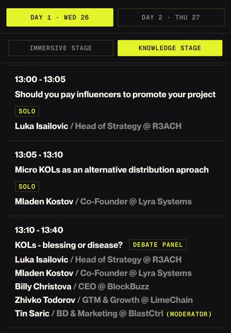 Event schedule for Day 1, Wed 26 on the Knowledge Stage featuring a solo talk by Luka Isailovic (Head of Strategy @ R3ACH) on whether to pay influencers, followed by a solo talk by Mladen Kostov (Co-Founder @ Lyra Systems) on micro KOLs, and ending with a debate panel titled 'KOLs - blessing or disease?' featuring Billy Christova (CEO @ BlockBuzz), Zhivko Todorov (GTM & Growth @ LimeChain), and Tin Saric (BD & Marketing @ BlastCtrl) as moderator.
