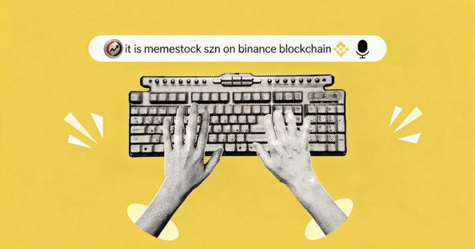 A halftone illustration of hands typing on a keyboard against a yellow background, featuring a search bar at the top reading "it is memestock szn on binance blockchain."

The image visually captures the post's theme of active meme stock season on the BNB blockchain, with the typing hands symbolizing the community's rapid creation and discussion of tokens like $MEMESTOCK on @flapdotsh.