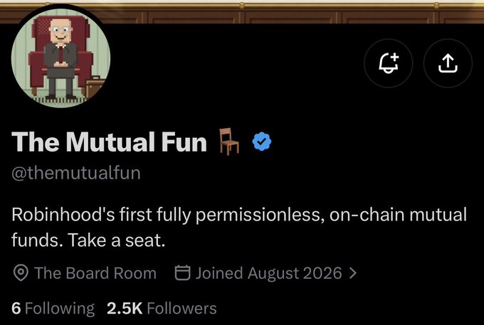 Twitter/X profile for 'The Mutual Fun' (@themutualfun) described as 'Robinhood's first fully permissionless, on-chain mutual funds. Take a seat.' with 2.5K followers, joined August 2026.