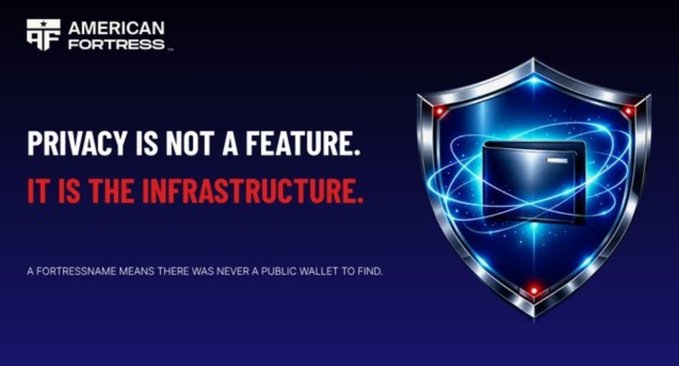 An advertisement for "AMERICAN FORTRESS" with the slogan "PRIVACY IS NOT A FEATURE. IT IS THE INFRASTRUCTURE." and a graphic of a security shield protecting a credit card.