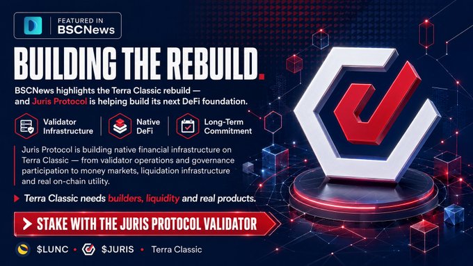 A BSCNews promotional graphic titled "BUILDING THE REBUILD" highlights Juris Protocol's role in Terra Classic's ($LUNC) DeFi infrastructure rebuild, emphasizing validator operations, native DeFi, and long-term commitment, with a call-to-action to "Stake with the Juris Protocol Validator." The image visually reinforces the accompanying post's message by framing Juris Protocol as a foundational builder ($JURIS) committed to long-term development rather than empty promises for the Terra Classic chain.