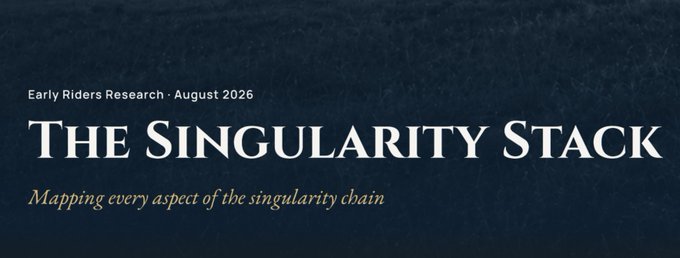 A dark blue title card displays the text 'Early Riders Research - August 2026', 'THE SINGULARITY STACK', and 'Mapping every aspect of the singularity chain'.