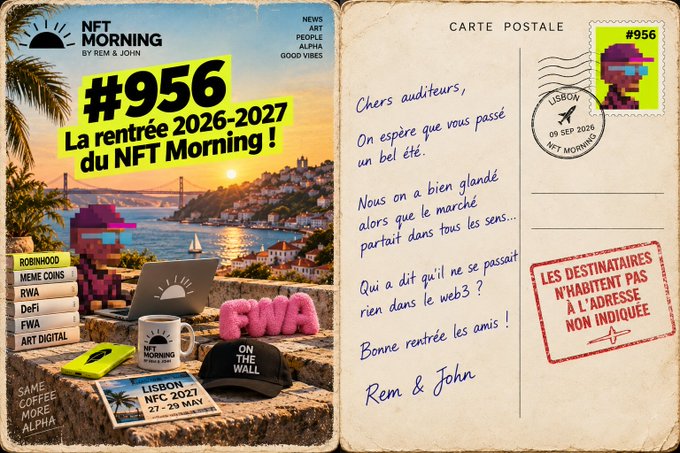 The image is a postcard-style promotional graphic for NFT Morning episode #956, titled "La rentrée 2026-2027 du NFT Morning," featuring a beach/coastal scene with a pixelated NFT character using a laptop alongside stacks of books labeled "ROBINHOOD," "MEME COINS," "RWA," "DeFi," "FWA," and "ART DIGITAL." The handwritten message reads "Chers auditeurs, On espère que vous passez un bel été. Nous on a bien glandé alors que le marché partait dans tous les sens... Qui a dit qu'il ne se passait rien dans le web3? Bonne rentrée les amis! Rem & John," tying directly to the accompanying post announcing the new episode's release.