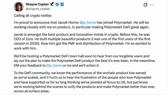 A tweet from Shayne Coplan (@shayne_coplan) announcing that Jacob Horne (@js_horne) has joined Polymarket, where he will work on product, particularly making Polymarket DeFi great again, with a town hall scheduled for longtime users.
