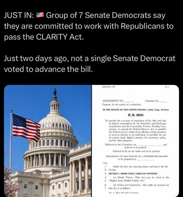 Images of the U.S. Capitol building with an American flag and a document of H.R. 3633, alongside a tweet stating 'JUST IN: Group of 7 Senate Democrats say they are committed to work with Republicans to pass the CLARITY Act. Just two days ago, not a single Senate Democrat voted to advance the bill.'