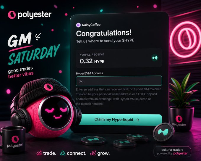 A promotional image for 'Polyester' displaying a 'GM SATURDAY' greeting and a congratulations screen showing a 0.32 HYPE reward for RainyCoffee.