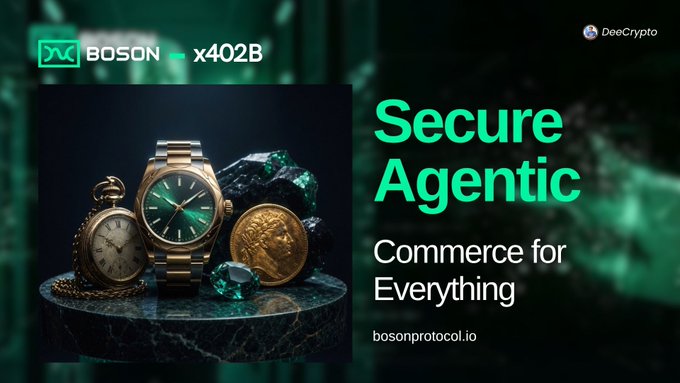 BOSON token advertisement ('BOSON – x402B') by DeeCrypto promoting 'Secure Agentic Commerce for Everything' at bosonprotocol.io, featuring a display of luxury items including a gold watch, pocket watch, coin, and gemstones.