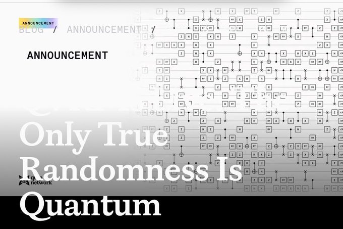 A slide with the heading 'ANNOUNCEMENT' features large text reading 'Only True Randomness is Quantum' beside a complex quantum circuit diagram.