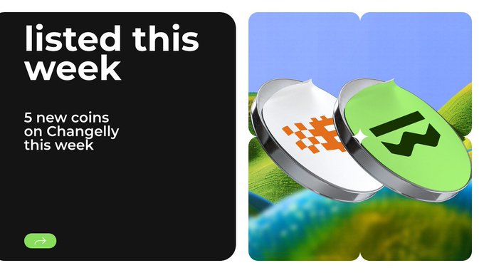 A Changelly promotional graphic titled 'listed this week' announcing '5 new coins on Changelly this week', displaying two cryptocurrency tokens, one orange and one green with the letter 'N'.