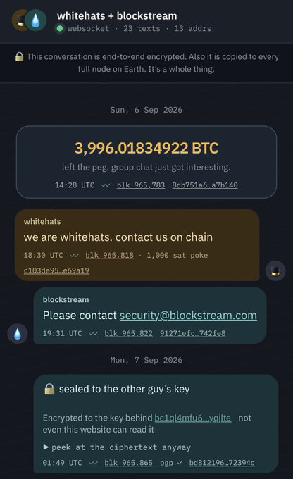 Screenshot of an end-to-end encrypted chat between 'whitehats' and 'blockstream' showing messages about '3,996.01834922 BTC left the peg,' with block transaction references and timestamps from September 2026.