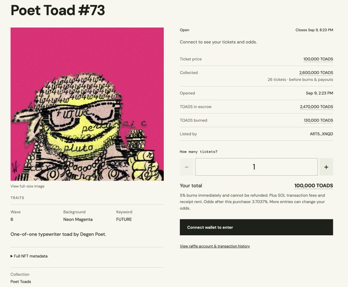 A screenshot of the "Poet Toad #73" raffle listing page showing a ticket price of 100,000 TOADS, with 2,600,000 TOADS collected from 26 tickets before burns and payouts, set against a neon magenta background featuring a typewriter toad artwork. The page displays traits including Wave 6, Neon Magenta background, and the keyword "FUTURE," and serves as a visual example of the raffle site the author is seeking design feedback for.