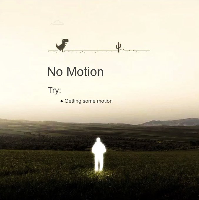 A glowing silhouette of a person stands in a vast field under a hazy sky, with pixelated text reading "No Motion — Try: • Getting some motion," humorously suggesting inaction at the start of a new day. The scene ties to the "Gm Brand New Day" post by playfully encouraging movement to embrace the fresh start.