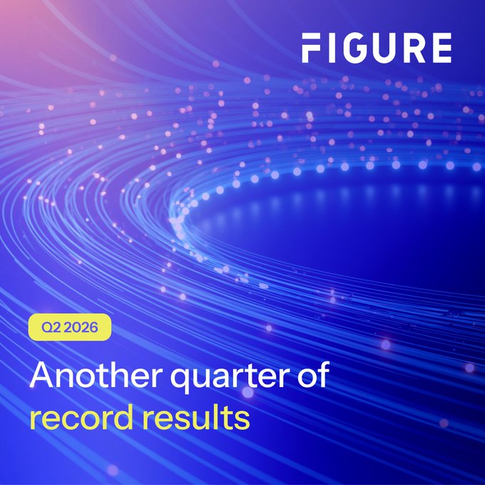 A promotional graphic for Figure (ticker: FIGURE) featuring a blue fiber-optic light design, displaying the text 'Q2 2026' and 'Another quarter of record results'.