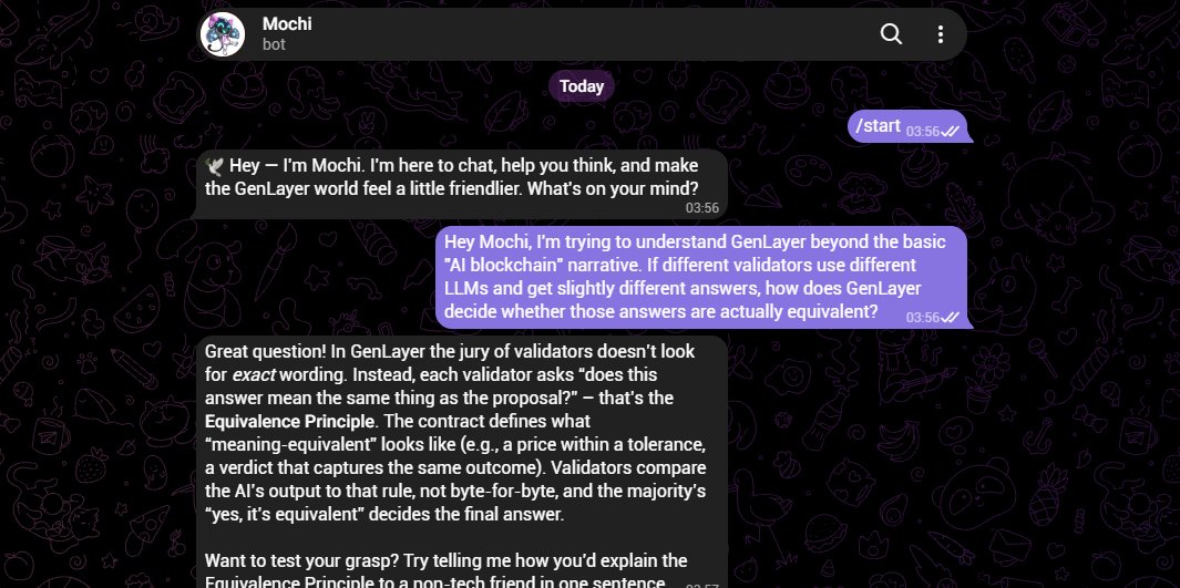 A Telegram chat with the 'Mochi' bot explaining GenLayer's Equivalance Principle, where validators check if AI outputs mean the same thing as the proposal rather than byte-for-byte matching.