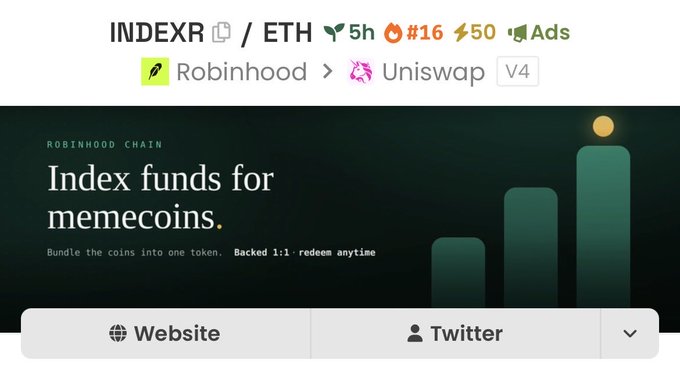 A Dexscreener listing for INDEXR/ETH on Robinhood and Uniswap V4, advertising 'Index funds for memecoins' on Robinhood Chain, backed 1:1 and redeemable anytime.