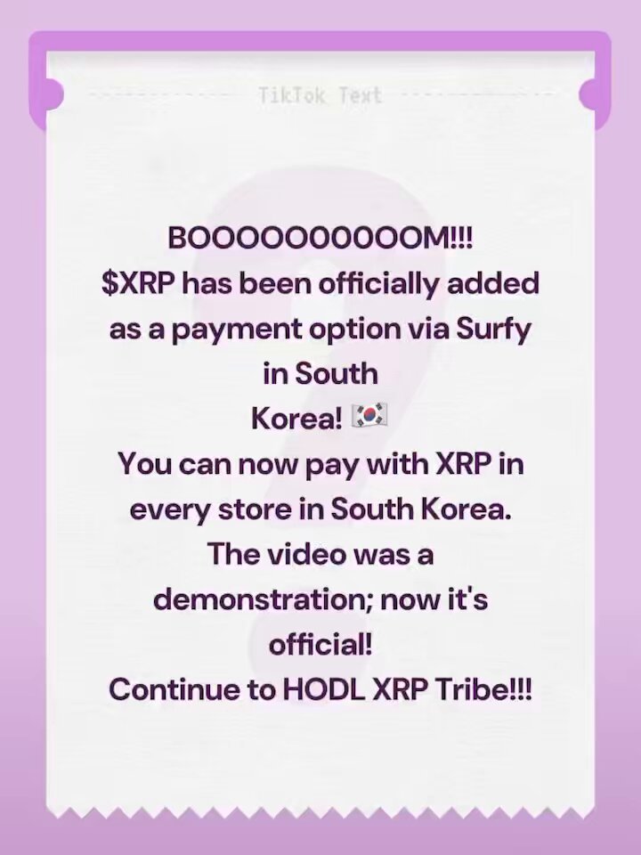 The image features a purple background with white text that reads "BOOOOOOM $XRP officially added as a payment option via Surfy in South Korea." This message seems to be related to Bitcoin, as indicated by the reference to Bitcoin being a cryptocurrency. The text also mentions an ongoing demonstration of Bitcoin and its utility for payments.