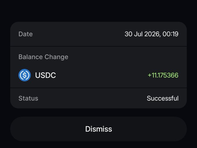 A mobile notification confirming a successful USDC balance increase of +11.175366 dated 30 Jul 2026 at 00:19, which the post uses to greet crypto friends and celebrate a profitable start to August. The "Dismiss" button appears at the bottom of the transaction alert.