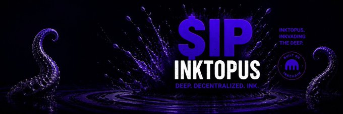 A promotional banner for the cryptocurrency '$IP INKTOPUS' with the text 'INKTOPUS. INKVADING THE DEEP.' and 'DEEP. DECENTRALIZED. INK.' displayed against a dark blue background with octopus tentacles and splashing ink.