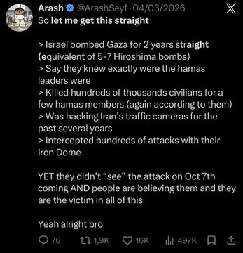 A screenshot of a tweet by user Arash (@ArashSeyf) dated 04/03/2026 titled 'So let me get this straight,' questioning Israel's intelligence capabilities regarding the October 7th Hamas attack, with 1.9K retweets and 16K likes.