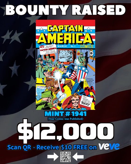 A promotional graphic advertising a bounty raise on a mint Captain America Comics #1941, set against an American flag background, priced at $12,000 with a QR code offering $10 free on VeVe.