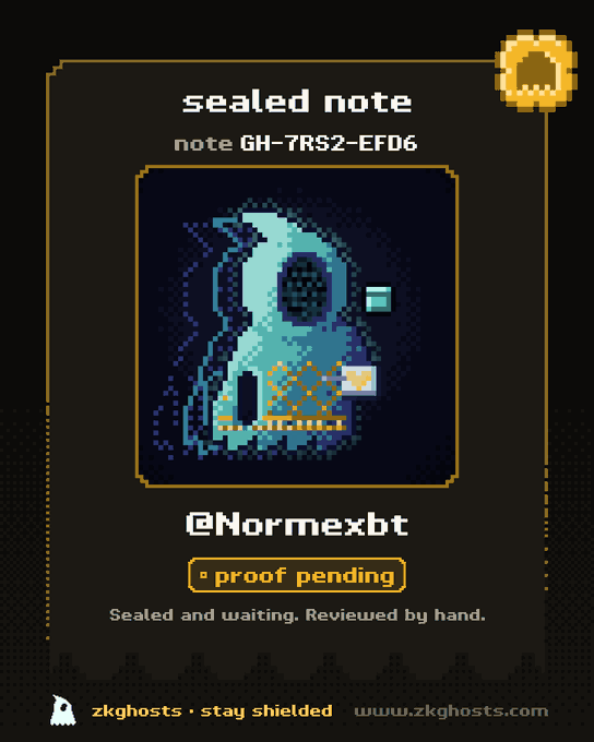 A digital 'sealed note' card from zkghost's displays a pixel-art hooded figure with the username '@Normexbt' and the status 'proof pending', note ID GH-7RS2-EFD6.