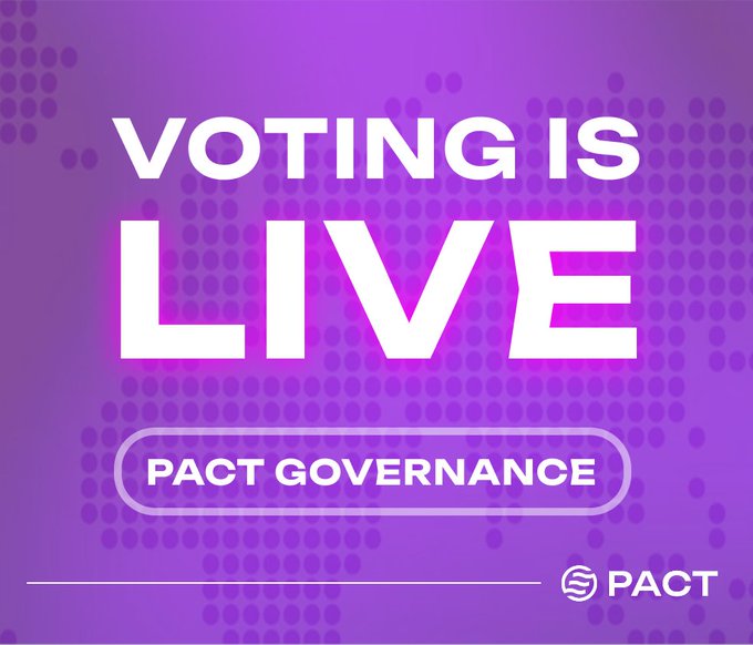 A vibrant purple graphic with the bold text "VOTING IS LIVE - PACT GOVERNANCE" and the PACT logo, serving as a visual announcement that aligns with the post's call for DAO members to review and cast their votes on the current PACT governance proposal before voting closes on 7th August.