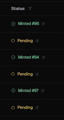 A status list showing three minted NFTs (#96, #94, #97) interspersed with pending transactions.