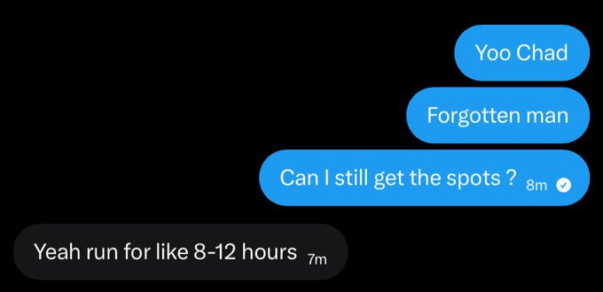 A screenshot of a text message exchange where "Forgotten man" asks "Can I still get the spots?" at 8m, to which the reply is "Yeah run for like 8-12 hours" at 7m. The image illustrates the post about securing Robinhood NFT spots, showing a conversation about obtaining and holding them.
