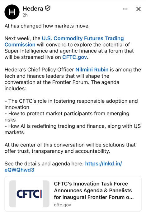 A Hedera post says AI has changed how markets move and announces a CFTC Frontier Forum on Super Intelligence and agentic finance, streamed live on CFTC.gov.
