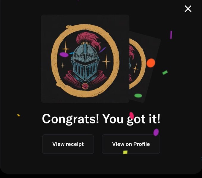 A celebratory digital screen reading 'Congrats! You got it!' featuring an illustration of a knight's helmet with a pink plume, with buttons to 'View receipt' and 'View on Profile'.